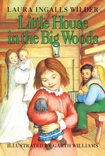 Little House in the Big Woods