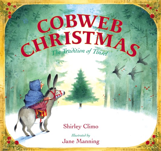 Cobweb Christmas: The Tradition of Christmas