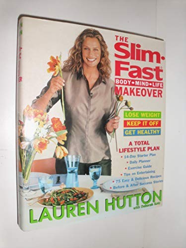 The Slim-Fast Body, Mind, Life Makeover