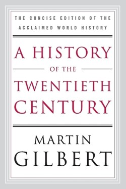 A History of the Twentieth Century