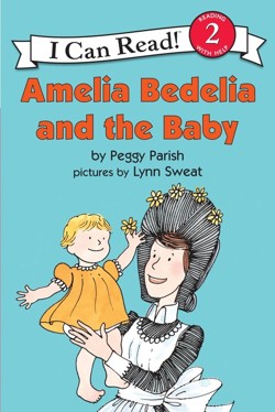 Amelia Bedelia and the Baby