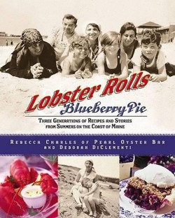 Lobster Rolls and Blueberry Pie