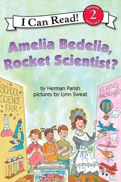 Amelia Bedelia Rocket Scientist