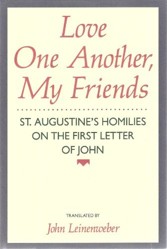 Love One Another, My Friends