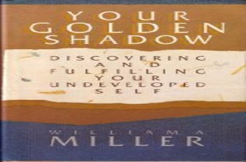 Your Golden Shadow