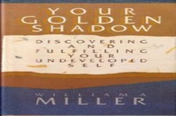 Your Golden Shadow