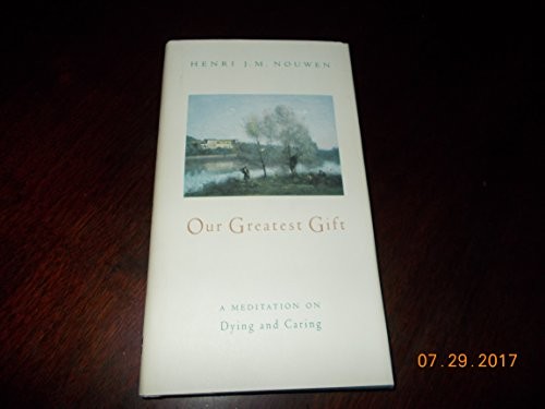 Our Greatest Gift