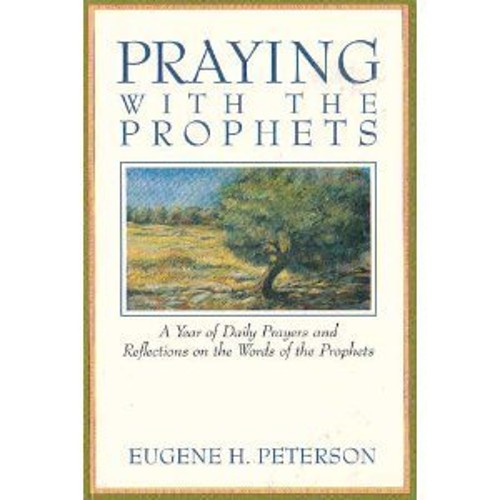Praying with the Prophets