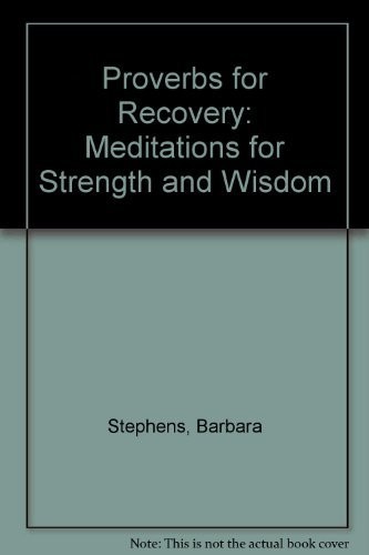 Proverbs for Recovery
