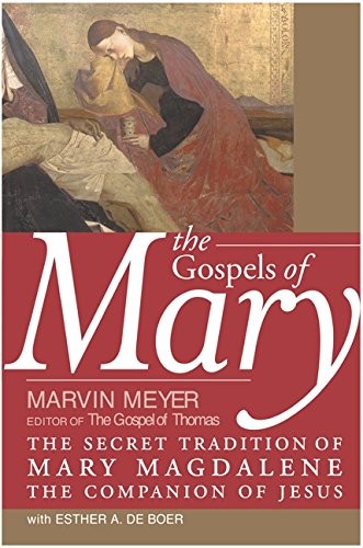 The Gospels of Mary