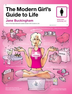 The Modern Girl's Guide to Life, The
