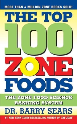 The Top 100 Food Zones: The Zone Food Science Ranking System