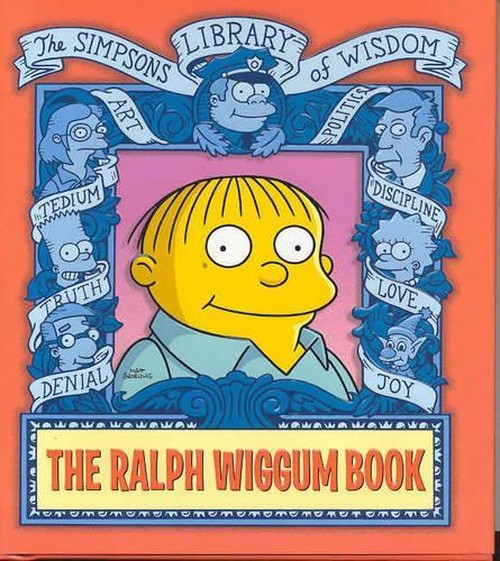 The Ralph Wiggum Book