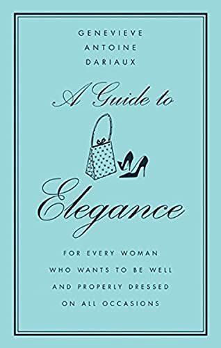 A Guide to Elegance