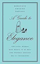 A Guide to Elegance