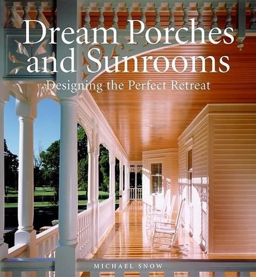 Dream Porches and Sunrooms