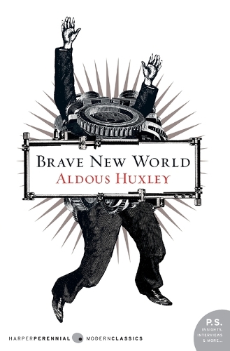 Aldous Huxley - Brave New World