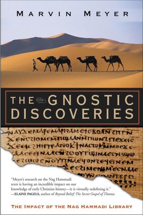 The Gnostic Discoveries: The Impact Of The Nag Hammadi Library