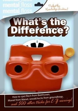 Mental Floss: What's The Difference