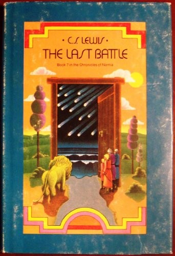 The Last Battle (The Chronicles of Narnia, Book 7)