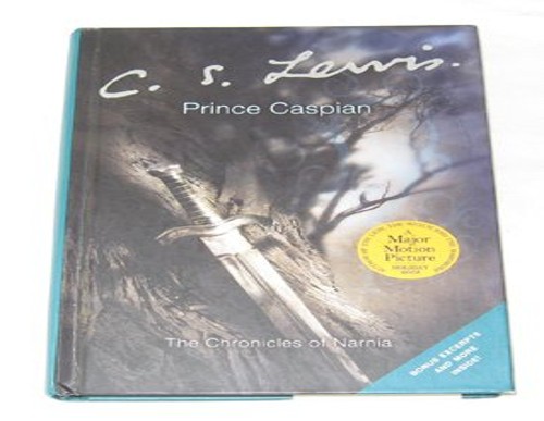 The Chronicles of Narnia Book 4: Prince Caspian Edition: Reprint