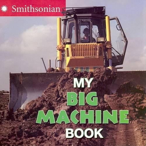 My Big Machine Book