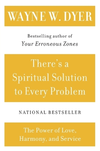There's a Spiritual Solution to Every Problem