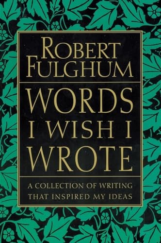 Words I Wish I Wrote