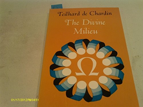 The Divine Milieu