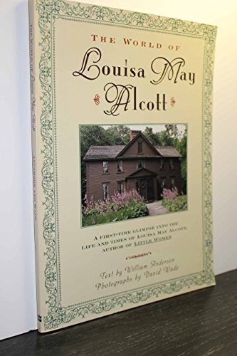 The World of Louisa May Alcott