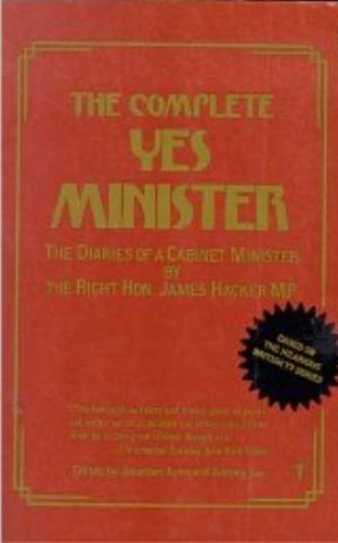 The Complete "Yes Minister"