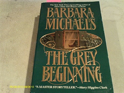 The Grey Beginnings