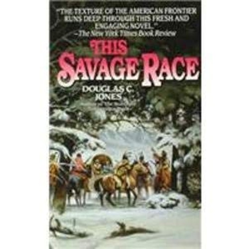 This Savage Race