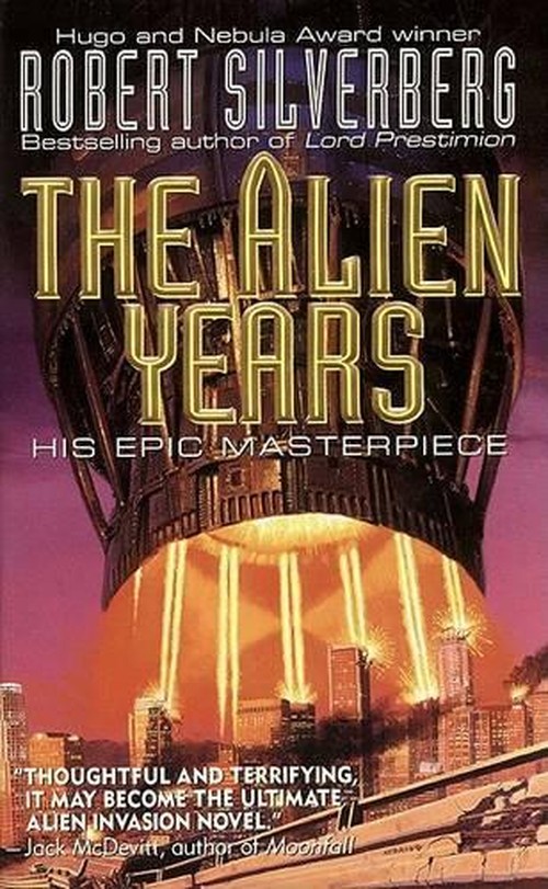 The Alien Years