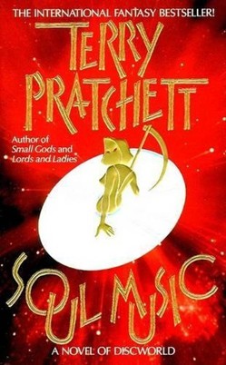 Soul Music : A Novel of Discworld