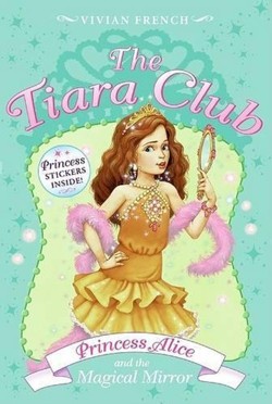 Princess Alice and the Magical Mirror