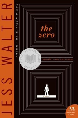 The Zero: A Novel