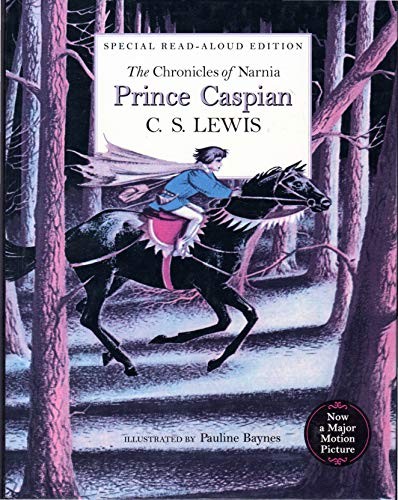 Chronicles of Narnia: Prince Caspian Read-Aloud Edition
