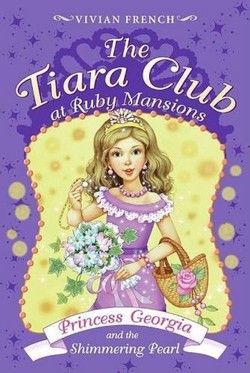 Princess Georgia and the Shimmering Pearl