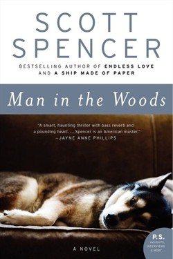 Man in the Woods: A Novel