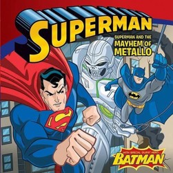 Superman Classic: Superman and the Mayhem of Metallo