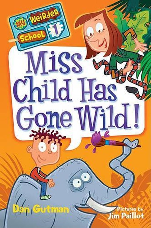 Miss Child Has Gone Wild!