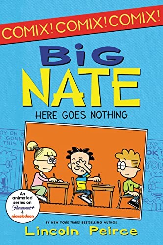 Big Nate: Here Goes Nothing