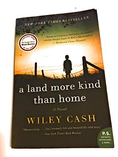 A Land More Kind Than Home