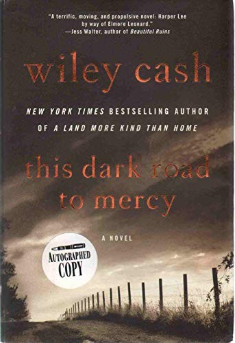 This Dark Road to Mercy