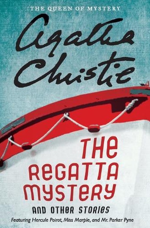 The Regatta Mystery and Other Stories
