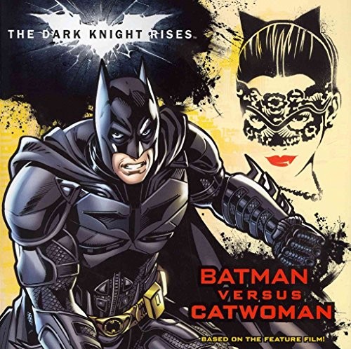 The Dark Knight Rises: Batman Versus Catwoman