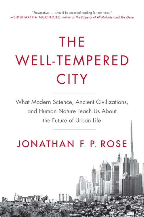 The Well-Tempered City