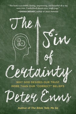 The Sin Of Certainty