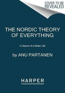 The Nordic Theory of Everything